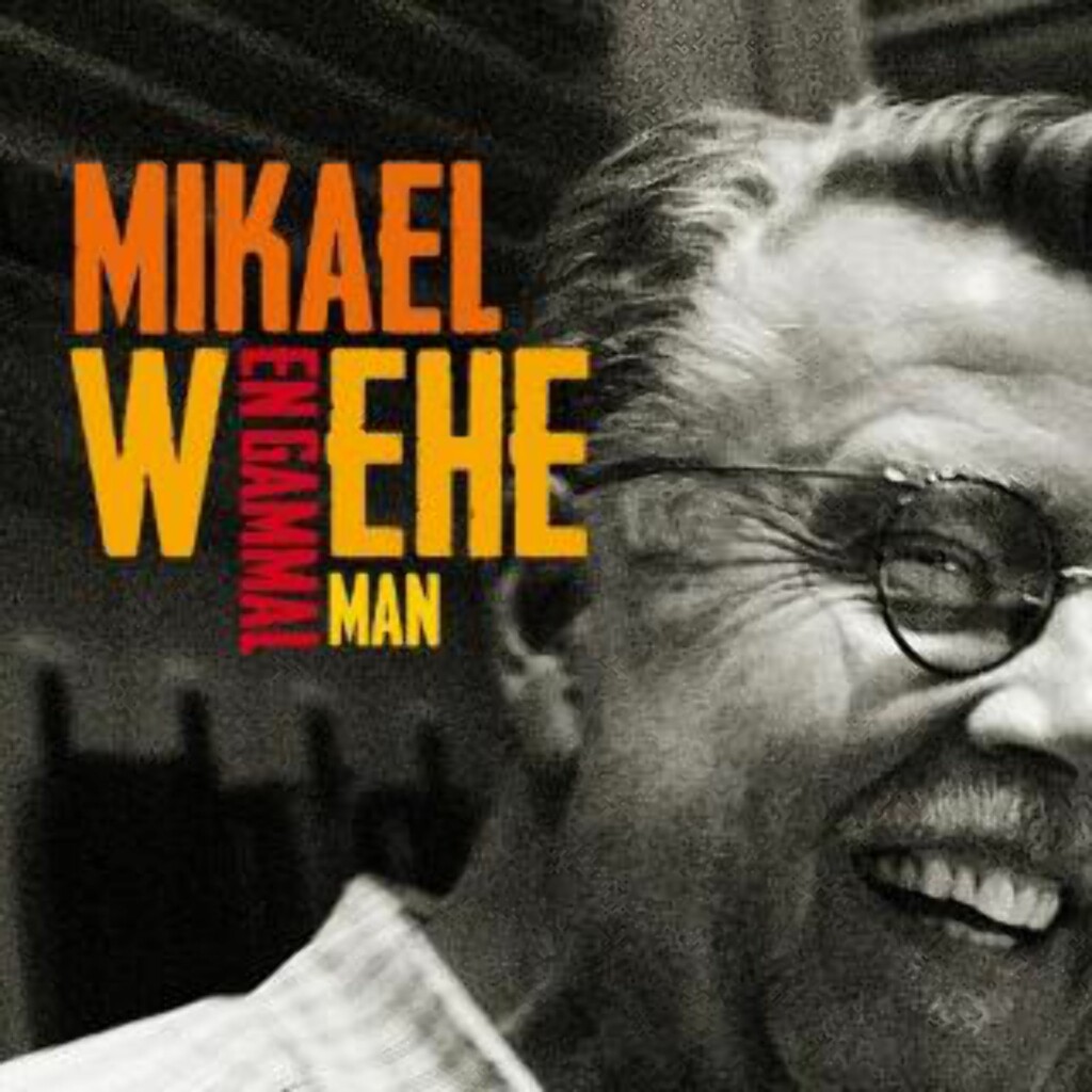Mikael Wiehe er ikke så gammel som han tror Mikael Wiehe er ikke så gammel som han tror