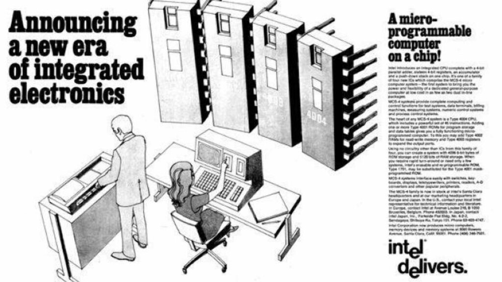 SATTE DATOEN: Denne reklamen for 4004-brikken var det første verden så av framtidas produkt. Reklamen sto på trykk i Electronic News 15. november 1971, som er blitt satt som den offisielle datoen for lanseringen. Ubekreftede rykter skal ha det til at første leveranse skjedde så tidlig som mars 1971. SATTE DATOEN: Denne reklamen for 4004-brikken var det første verden så av framtidas produkt. Reklamen sto på trykk i Electronic News 15. november 1971, som er blitt satt som den offisielle datoen for lanseringen. Ubekreftede rykter skal ha det til at første leveranse skjedde så tidlig som mars 1971.