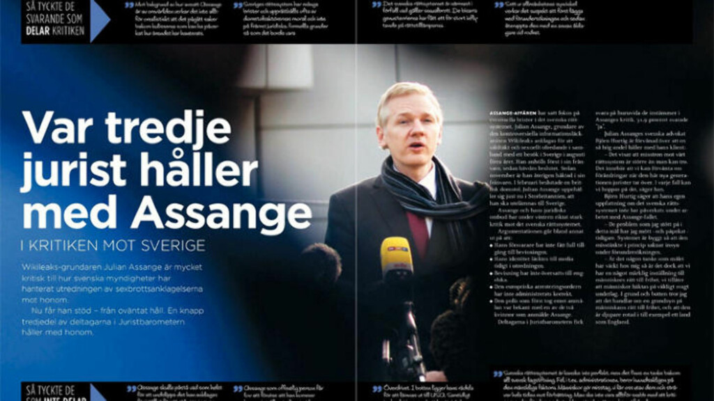 FÅR STØTTE: En av tre svenske jurister holder med Julian Assange. Det kommer fram i «Juristbarometeret» til det svenske tidsskriftet Legally Yours. Foto: Faksimile av Legally Yours FÅR STØTTE: En av tre svenske jurister holder med Julian Assange. Det kommer fram i «Juristbarometeret» til det svenske tidsskriftet Legally Yours. Foto: Faksimile av Legally Yours