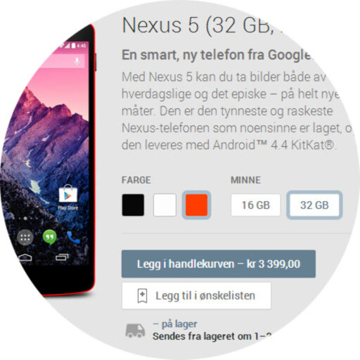ALLE MULIGHETER: Du kan selv velge hva slags Nexus 5 du ønsker, og denne 32 GB-utgaven har vi til gode å se i norske butikker. Foto: OLE PETTER BAUGERØD STOKKE ALLE MULIGHETER: Du kan selv velge hva slags Nexus 5 du ønsker, og denne 32 GB-utgaven har vi til gode å se i norske butikker. Foto: OLE PETTER BAUGERØD STOKKE