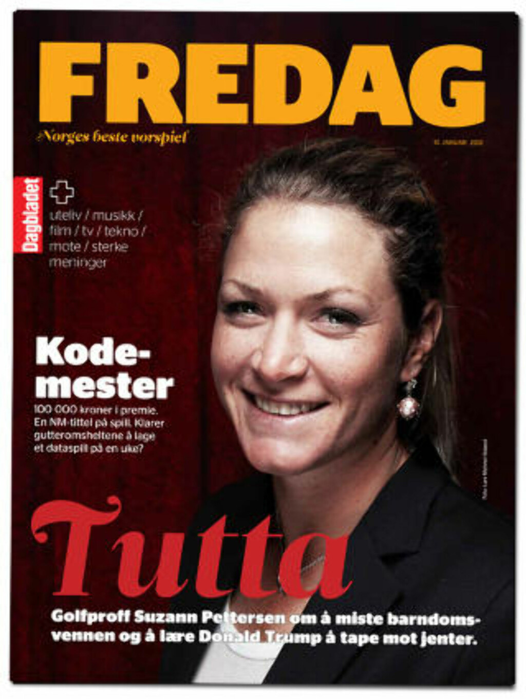 NORGES BESTE VORSPIEL: Denne saken er hentet fra dagens utgave av Dagbladet FREDAG. Les også om:
• Golfstjerna
Suzann «Tutta» Pettersen
ga Donald Trump en lærepenge
• Kjøkkenbenk-spillmakerne er den
nye indiescenen. Vi møtte noen av de beste.
• Spellemannsnominerte
Plumbo
er stolte av harrystempelet
NORGES BESTE VORSPIEL: Denne saken er hentet fra dagens utgave av Dagbladet FREDAG. Les også om:
• Golfstjerna
Suzann «Tutta» Pettersen
ga Donald Trump en lærepenge
• Kjøkkenbenk-spillmakerne er den
nye indiescenen. Vi møtte noen av de beste.
• Spellemannsnominerte
Plumbo
er stolte av harrystempelet