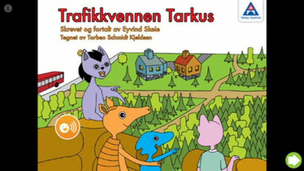 Trygg Trafikks gratis app: Trafikkvennen Tarkus er en kjent figur for mange barnehagebarn. Foto: iTunes Trygg Trafikks gratis app: Trafikkvennen Tarkus er en kjent figur for mange barnehagebarn. Foto: iTunes