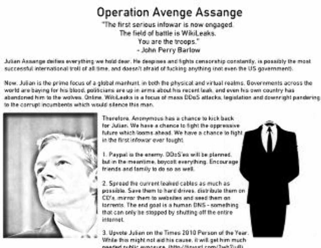 HEVNAKSJON: - Den første seriøse infokrigen er i gang. Slagmarken er Wikileaks. Dere er soldatene. (Faksimile) HEVNAKSJON: - Den første seriøse infokrigen er i gang. Slagmarken er Wikileaks. Dere er soldatene. (Faksimile)