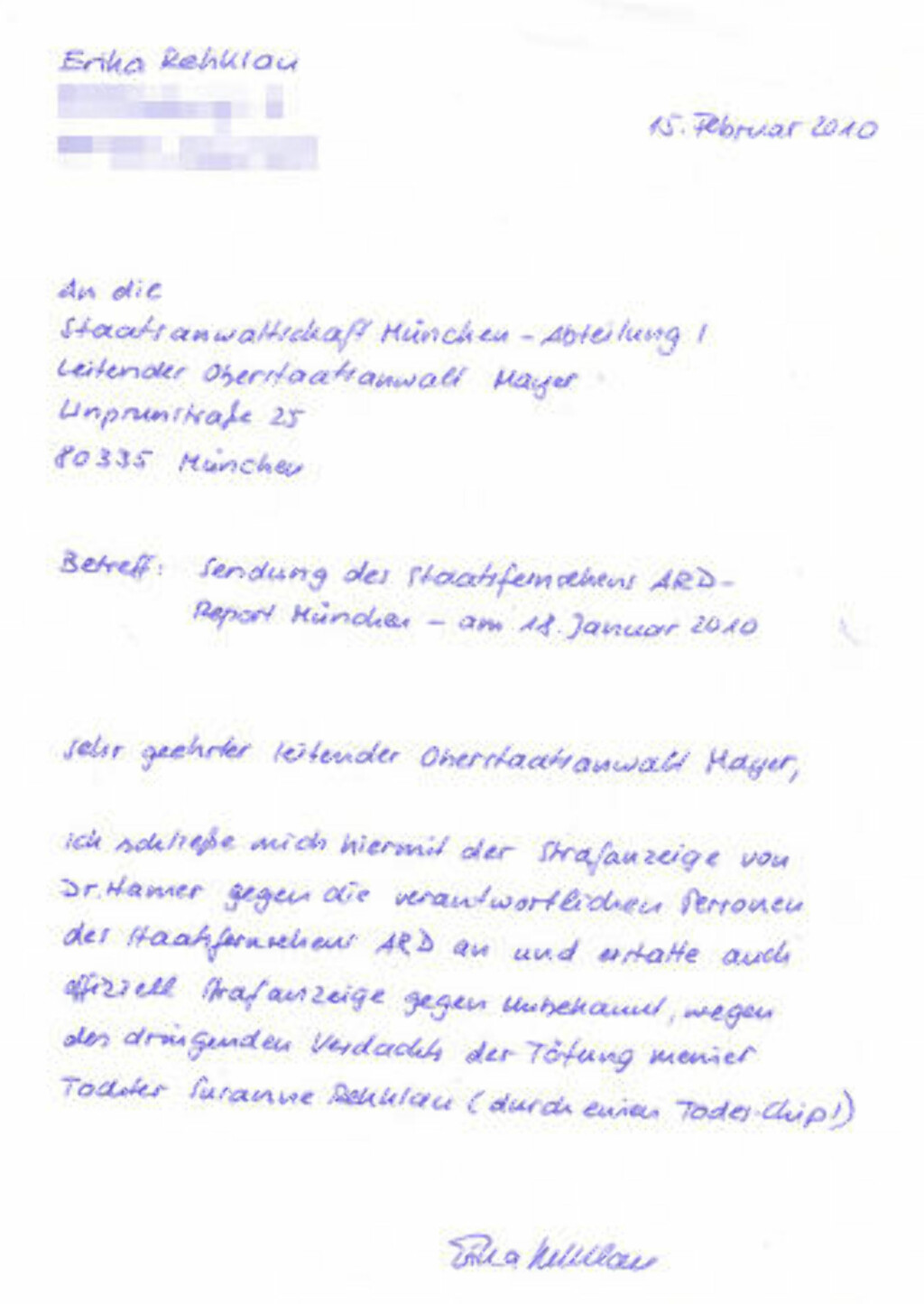 - DØDE AV MIKROCHIP: I dette brevet fra Susanne Rehklaus mor Erika slutter hun seg til Hamers anmeldelse av den tyske TV-kanalen ARD og anmelder samtidig den eller de som urettmessig har mistenkeliggjort henne for datterens dødsfall. Susanne, hevder moren, ble drept av en hemmelig implantert mikrochip, akkurat som Hamer hevder. Faksimile: HAMERS HJEMMESIDE - DØDE AV MIKROCHIP: I dette brevet fra Susanne Rehklaus mor Erika slutter hun seg til Hamers anmeldelse av den tyske TV-kanalen ARD og anmelder samtidig den eller de som urettmessig har mistenkeliggjort henne for datterens dødsfall. Susanne, hevder moren, ble drept av en hemmelig implantert mikrochip, akkurat som Hamer hevder. Faksimile: HAMERS HJEMMESIDE