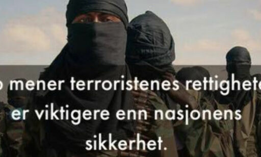 image: - Potensielle terroristers rettssikkerhet går foran nasjonens sikkerhet