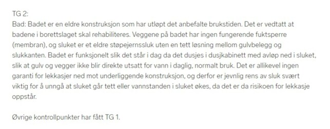 IKKE ALLTID LIKE TYDELIG: Det er sjelden du finner så detaljerte opplysninger som dette i boligannonsene på Finn.no. Ofte finner du dem først i tilstandsrapporten som følger med salgsoppgaven. Foto: skjermdump. IKKE ALLTID LIKE TYDELIG: Det er sjelden du finner så detaljerte opplysninger som dette i boligannonsene på Finn.no. Ofte finner du dem først i tilstandsrapporten som følger med salgsoppgaven. Foto: skjermdump.