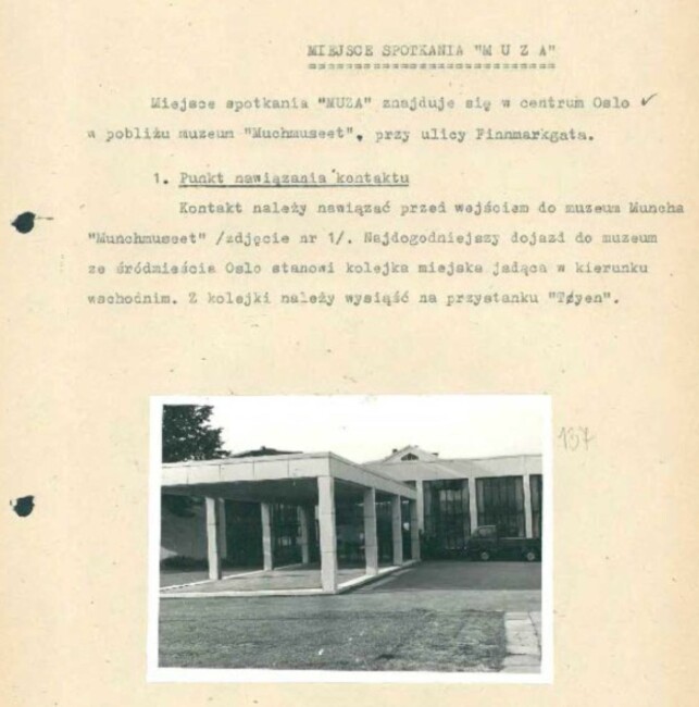 CODENAME MUZA: Agent Igor was supposed to go to the Munch Museum in Tøyen if a crisis arose. There was an agreed code that would be exchanged. He was also supposed to hold a copy of VG in his left hand if it was safe to meet. If it was in his right hand, there was danger afoot. CODENAME MUZA: Agent Igor was supposed to go to the Munch Museum in Tøyen if a crisis arose. There was an agreed code that would be exchanged. He was also supposed to hold a copy of VG in his left hand if it was safe to meet. If it was in his right hand, there was danger afoot.