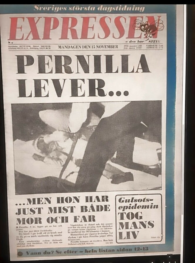 Dagen etter ulykken havnet Pernilla på forsiden på avisen Expressen. Dagen etter ulykken havnet Pernilla på forsiden på avisen Expressen.