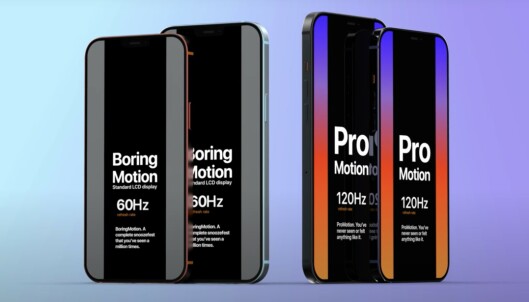 <strong>SUPERSKJERM:</strong> Skal vi tro ryktene, kommer iPhone 12 Pro til å få superkjapp 120Hz-skjerm. Skjermbilde: EverythingApplePro/YouTube <strong>SUPERSKJERM:</strong> Skal vi tro ryktene, kommer iPhone 12 Pro til å få superkjapp 120Hz-skjerm. Skjermbilde: EverythingApplePro/YouTube