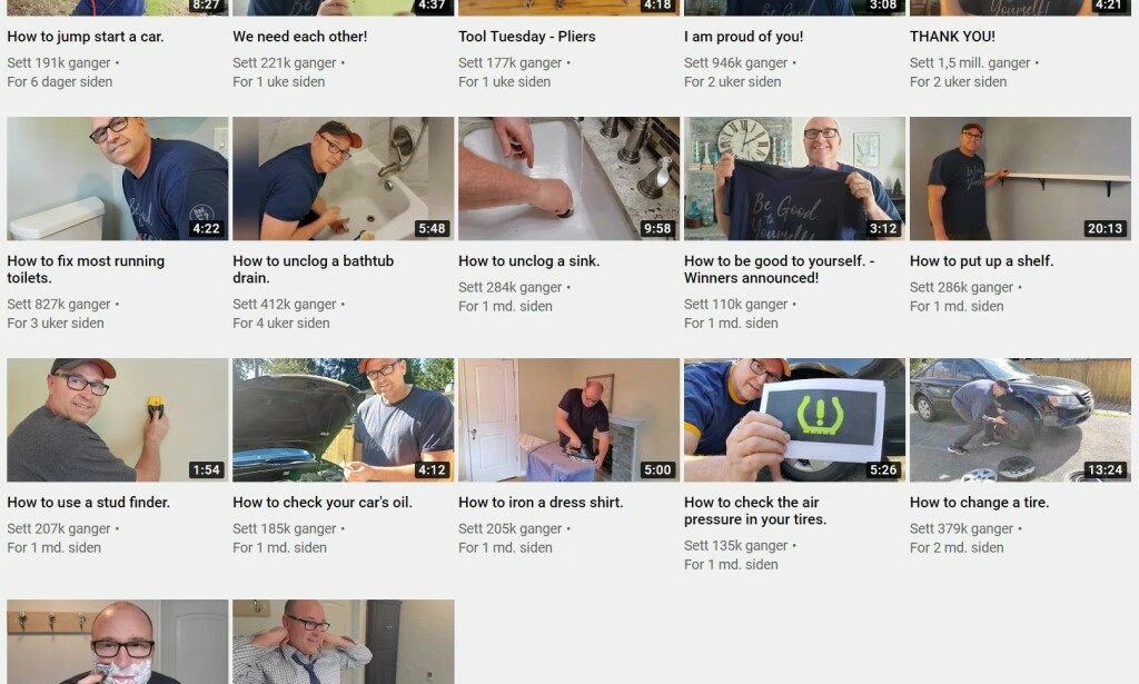 DAD HOW DO I: På YouTube-kanalen hans kan man finne videoer der han blant annet forklarer hvordan du fikser et badekar med tett avløp, eller hvordan man ser om man må fylle olje på bilen. Foto: Skjermdum/YouTube DAD HOW DO I: På YouTube-kanalen hans kan man finne videoer der han blant annet forklarer hvordan du fikser et badekar med tett avløp, eller hvordan man ser om man må fylle olje på bilen. Foto: Skjermdum/YouTube